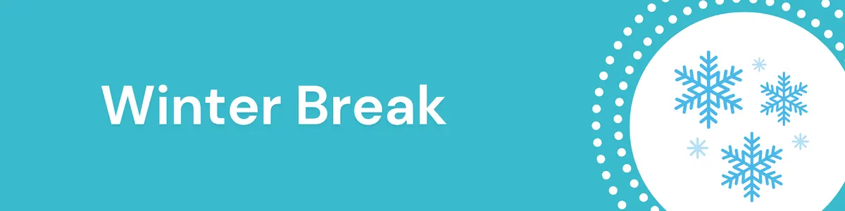 Winter Break Activities | Markham Village branch